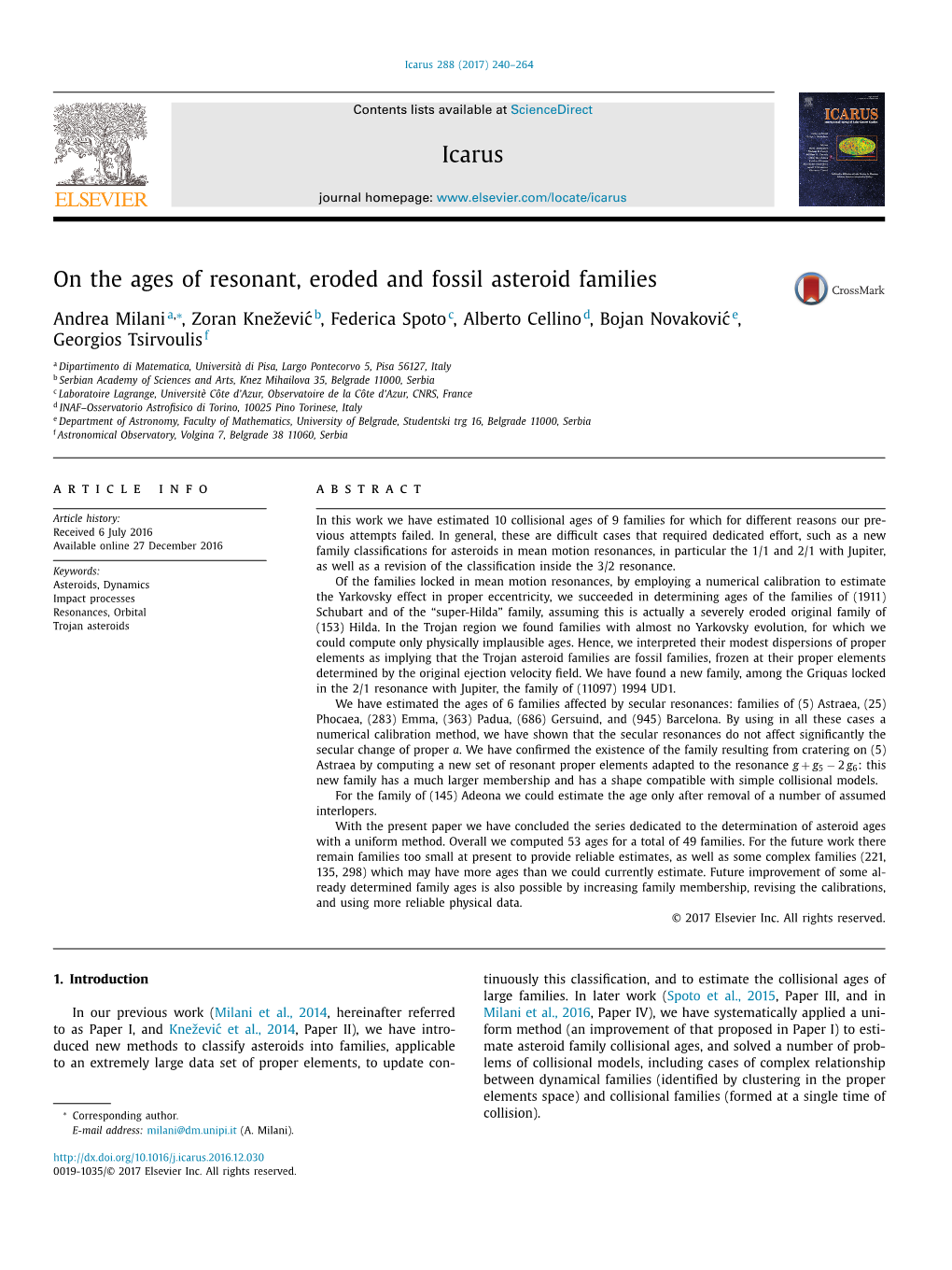 On the Ages of Resonant, Eroded and Fossil Asteroid Families. 2017