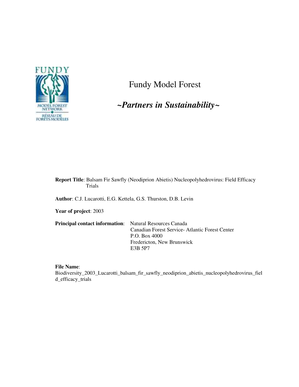 Balsam Fir Sawfly (Neodiprion Abietis) Nucleopolyhedrovirus: Field Efficacy Trials