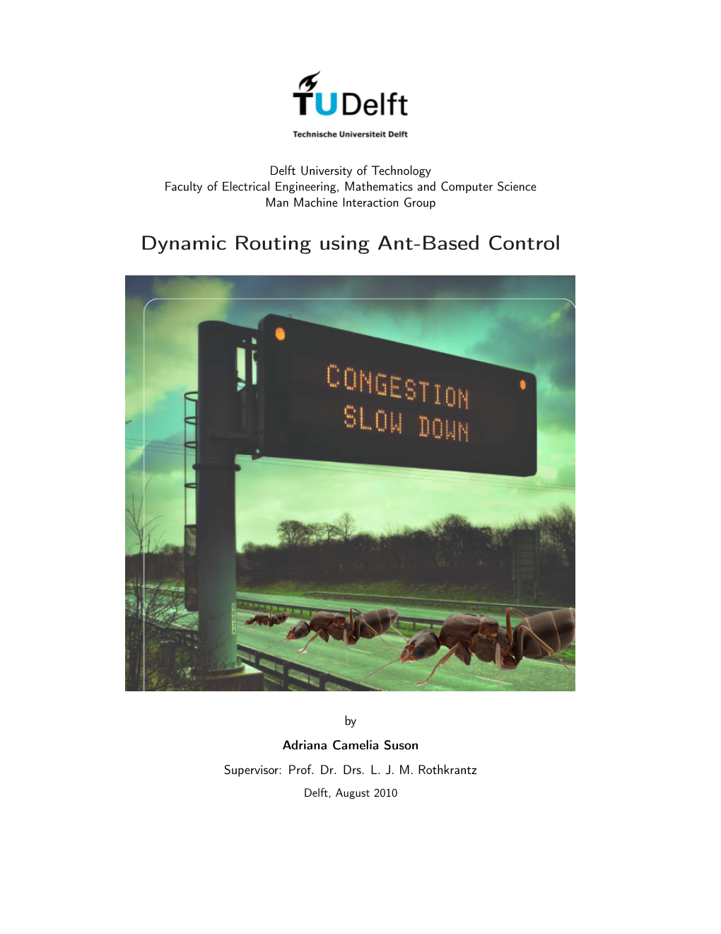 Dynamic Routing Using Ant-Based Control