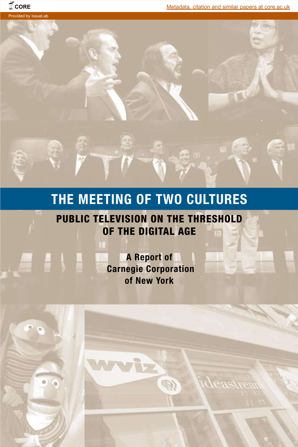 The Meeting of Two Cultures Public Television on the Threshold of the Digital Age