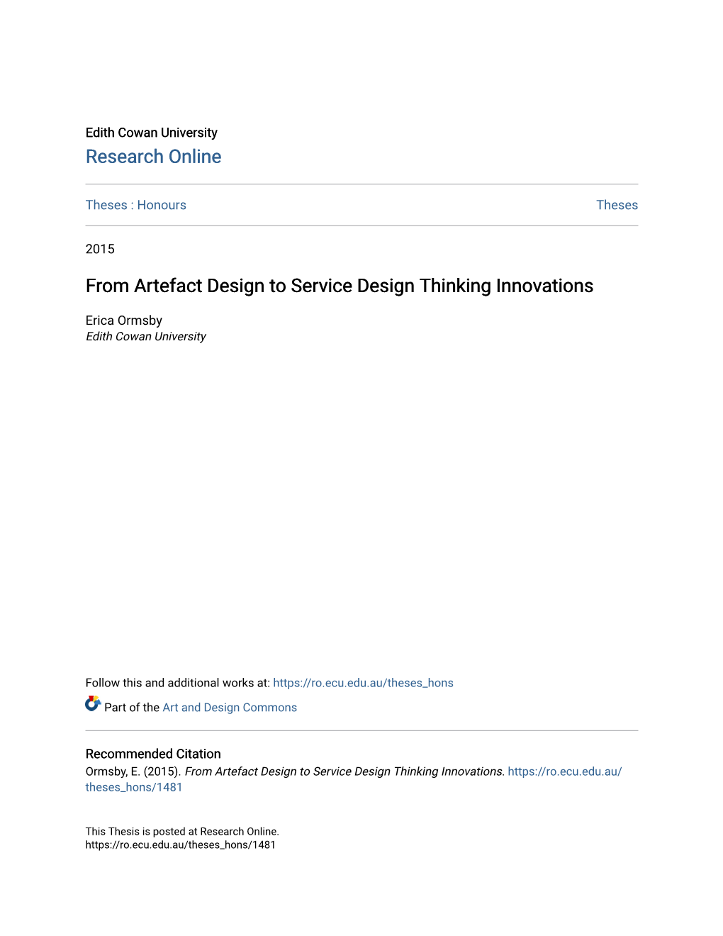 From Artefact Design to Service Design Thinking Innovations