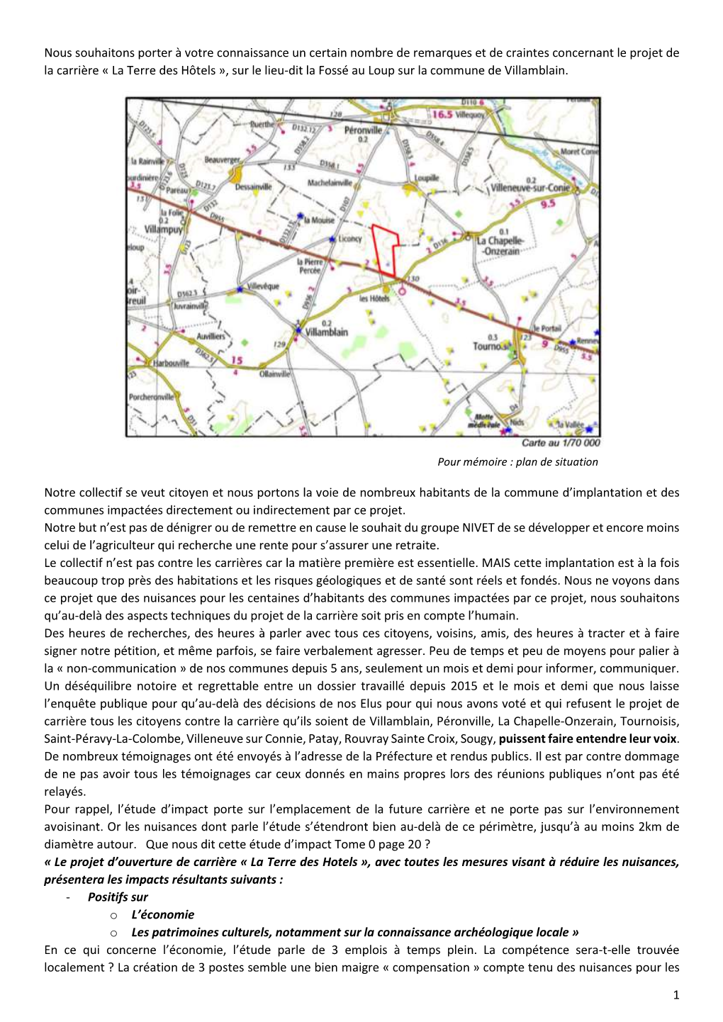 1 Nous Souhaitons Porter À Votre Connaissance Un Certain Nombre De Remarques Et De Craintes Concernant Le Projet De La Carrièr