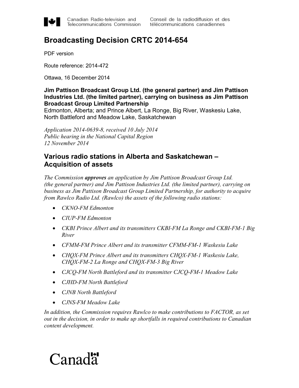 Various Radio Stations in Alberta and Saskatchewan – Acquisition of Assets