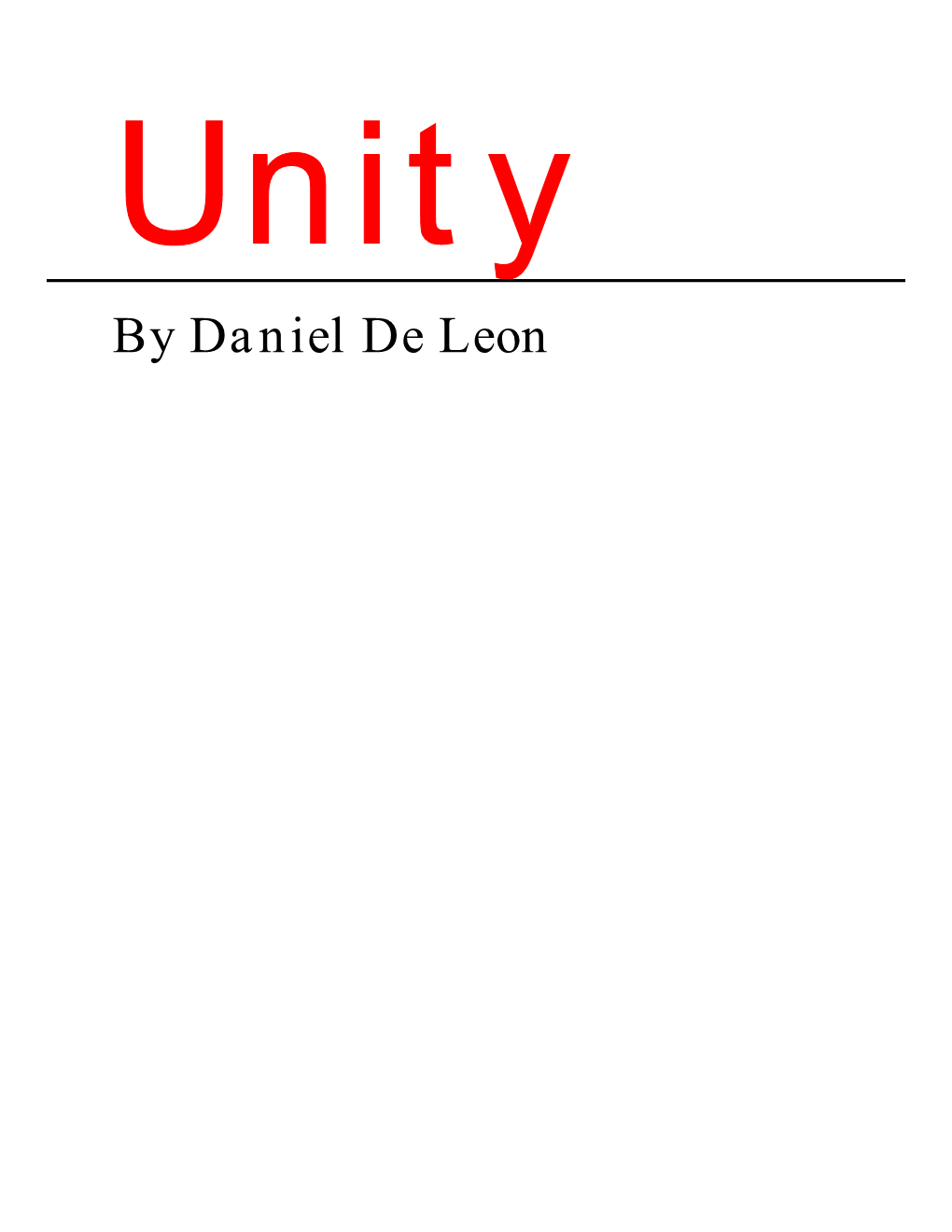 By Daniel De Leon UNITY