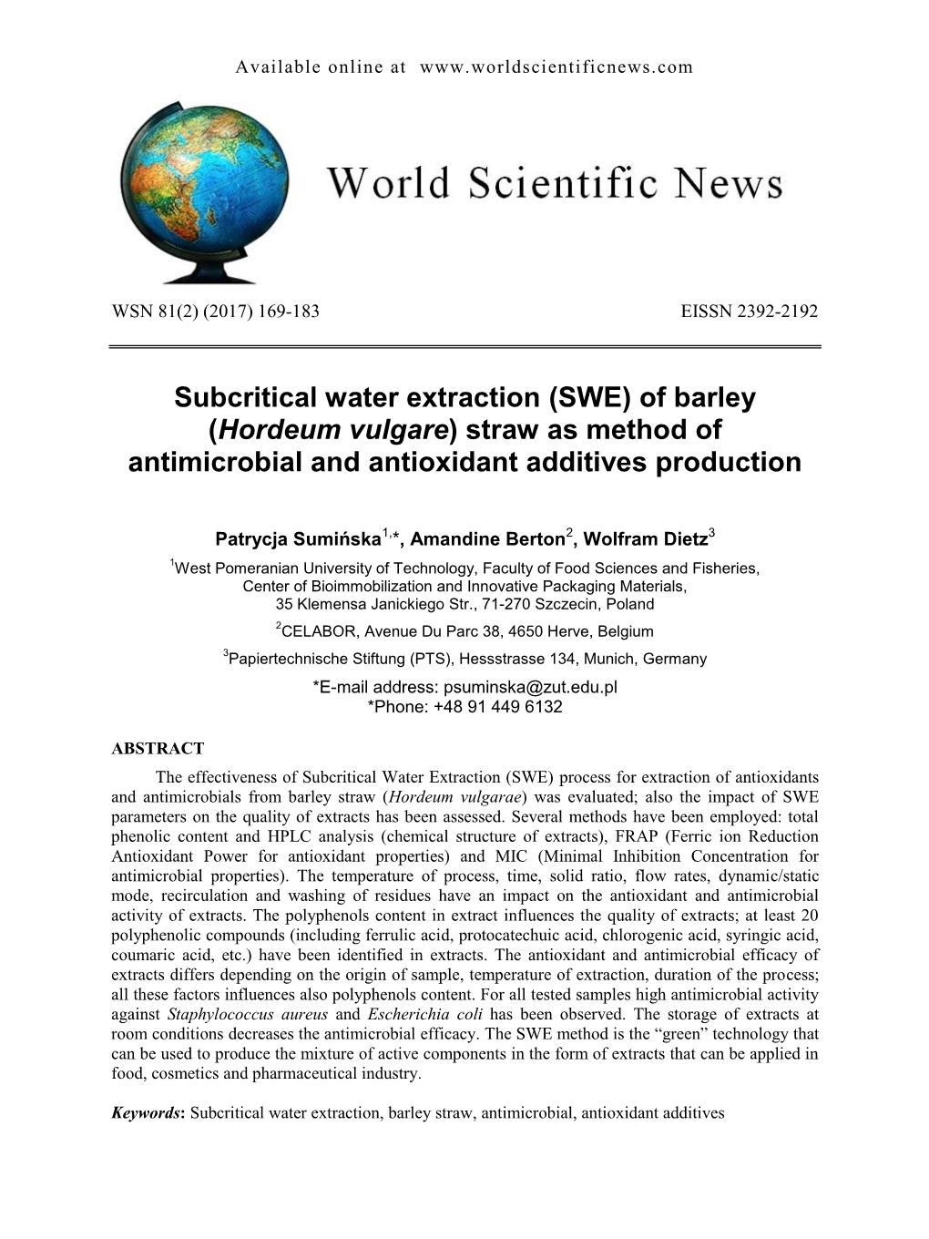 Subcritical Water Extraction (SWE) of Barley (Hordeum Vulgare) Straw As Method of Antimicrobial and Antioxidant Additives Production