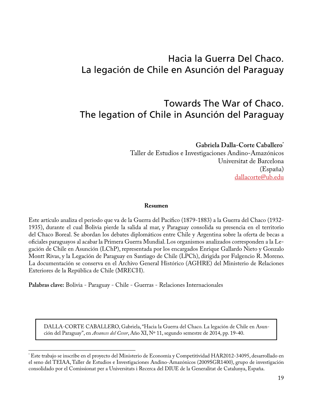 Hacia La Guerra Del Chaco. La Legación De Chile En Asunción Del Paraguay