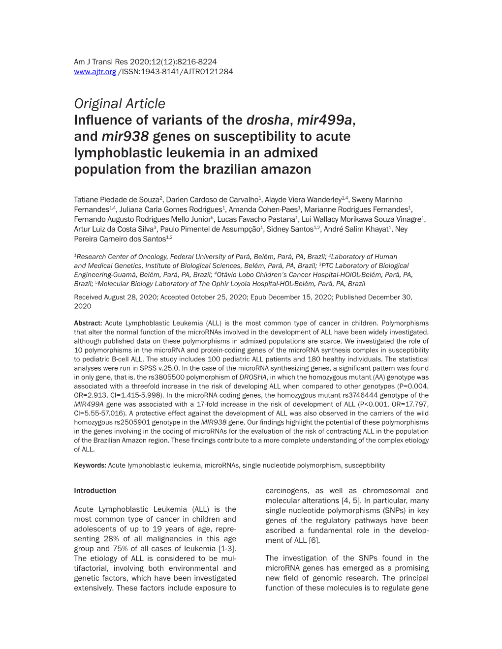 Original Article Influence of Variants of the Drosha, Mir499a, and Mir938