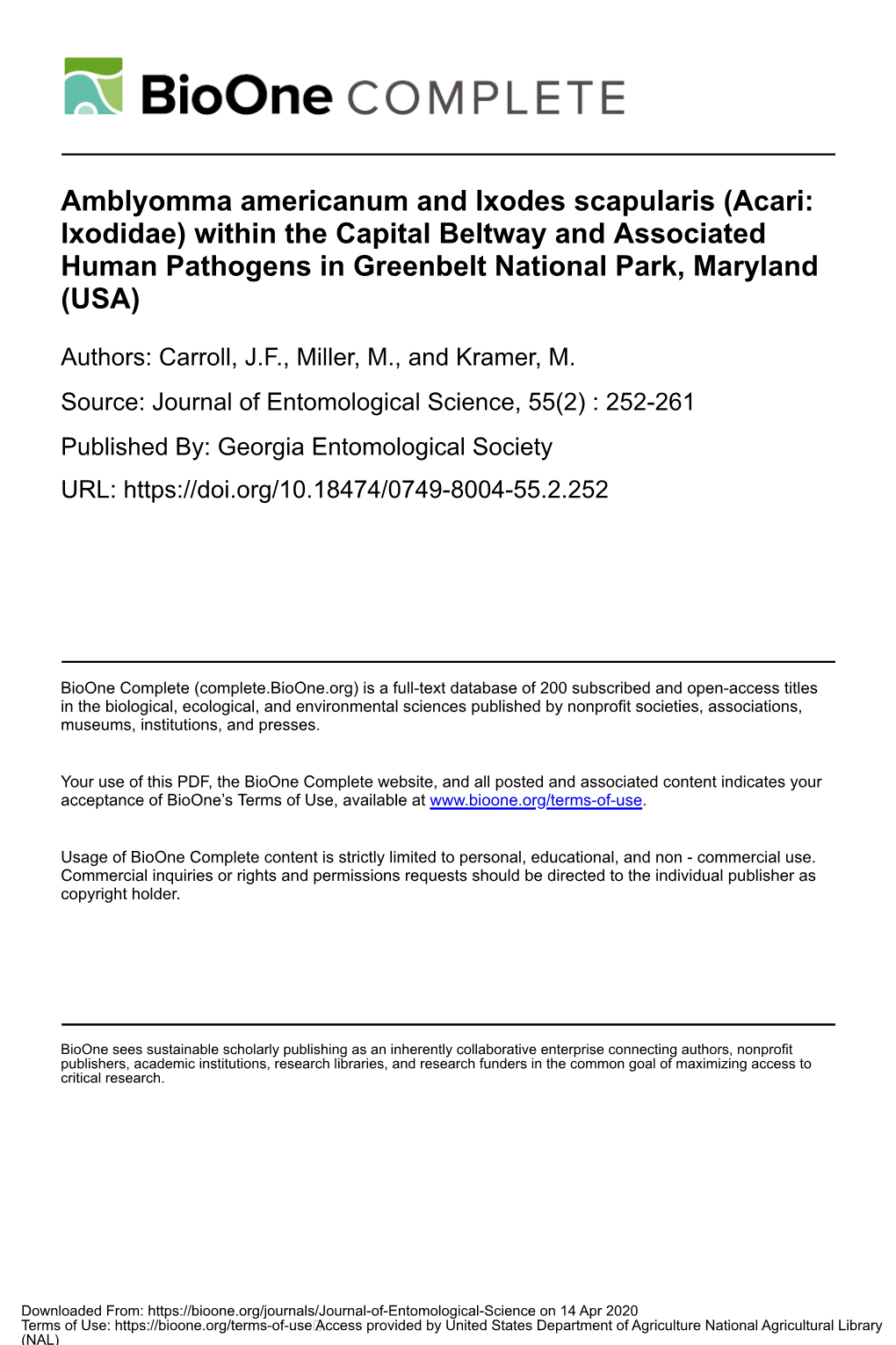 Amblyomma Americanum and Ixodes Scapularis (Acari: Ixodidae) Within the Capital Beltway and Associated Human Pathogens in Greenbelt National Park, Maryland (USA)