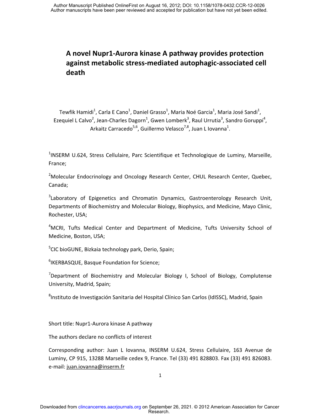 A Novel Nupr1-Aurora Kinase a Pathway Provides Protection Against Metabolic Stress-Mediated Autophagic-Associated Cell Death