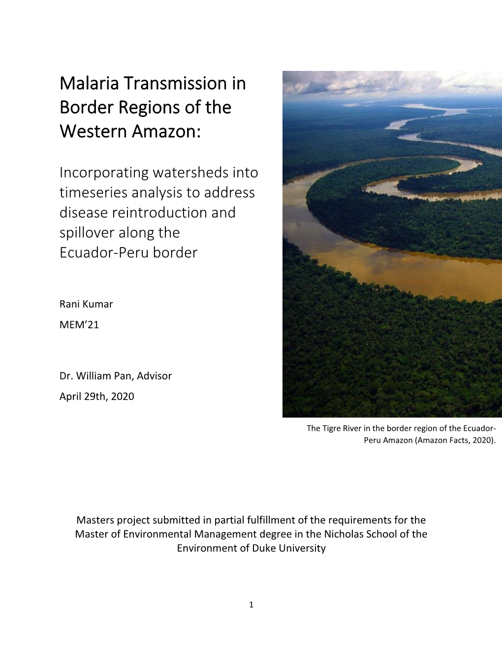 Malaria Transmission in Border Regions of the Western Amazon