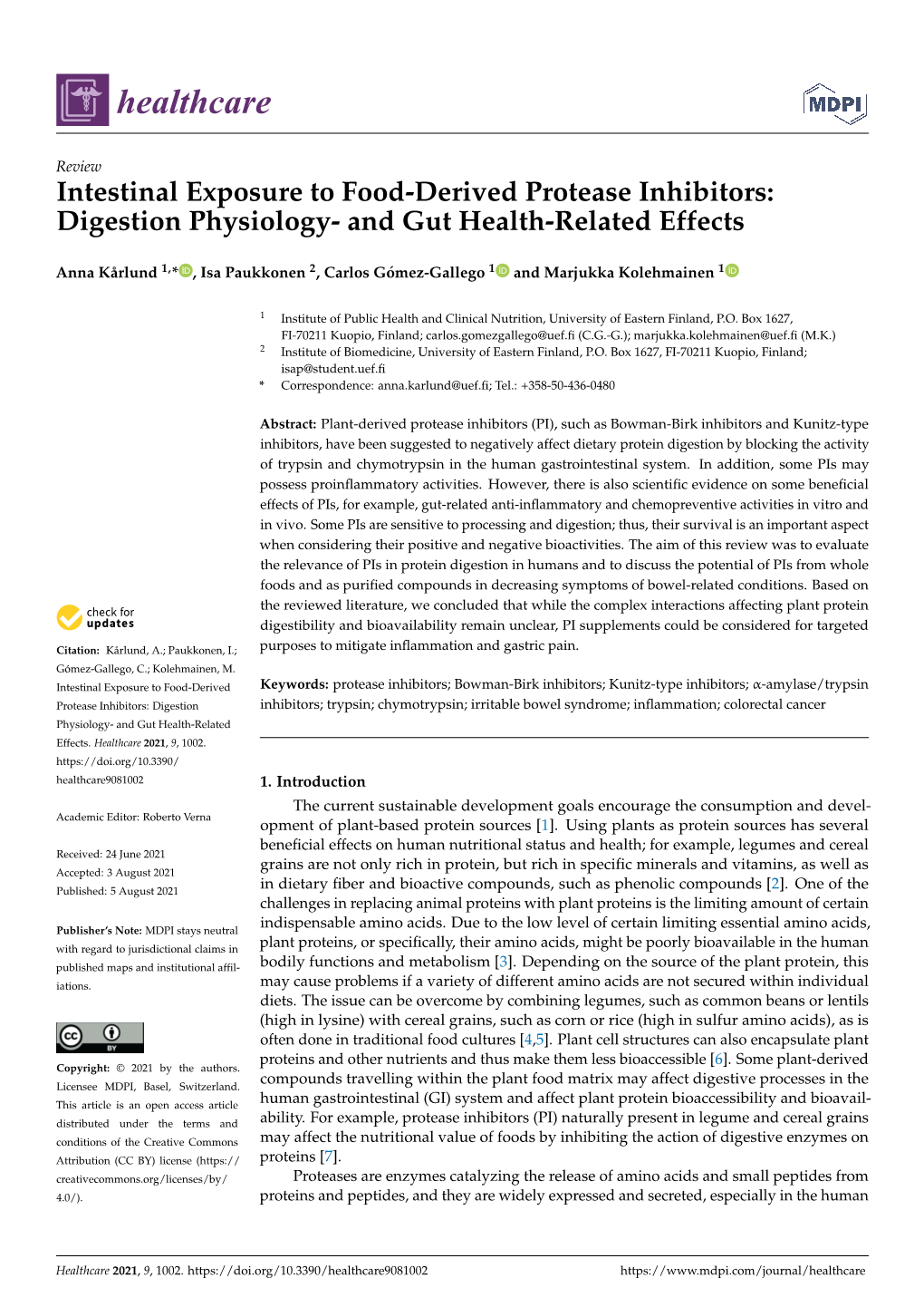 Intestinal Exposure to Food-Derived Protease Inhibitors: Digestion Physiology- and Gut Health-Related Effects