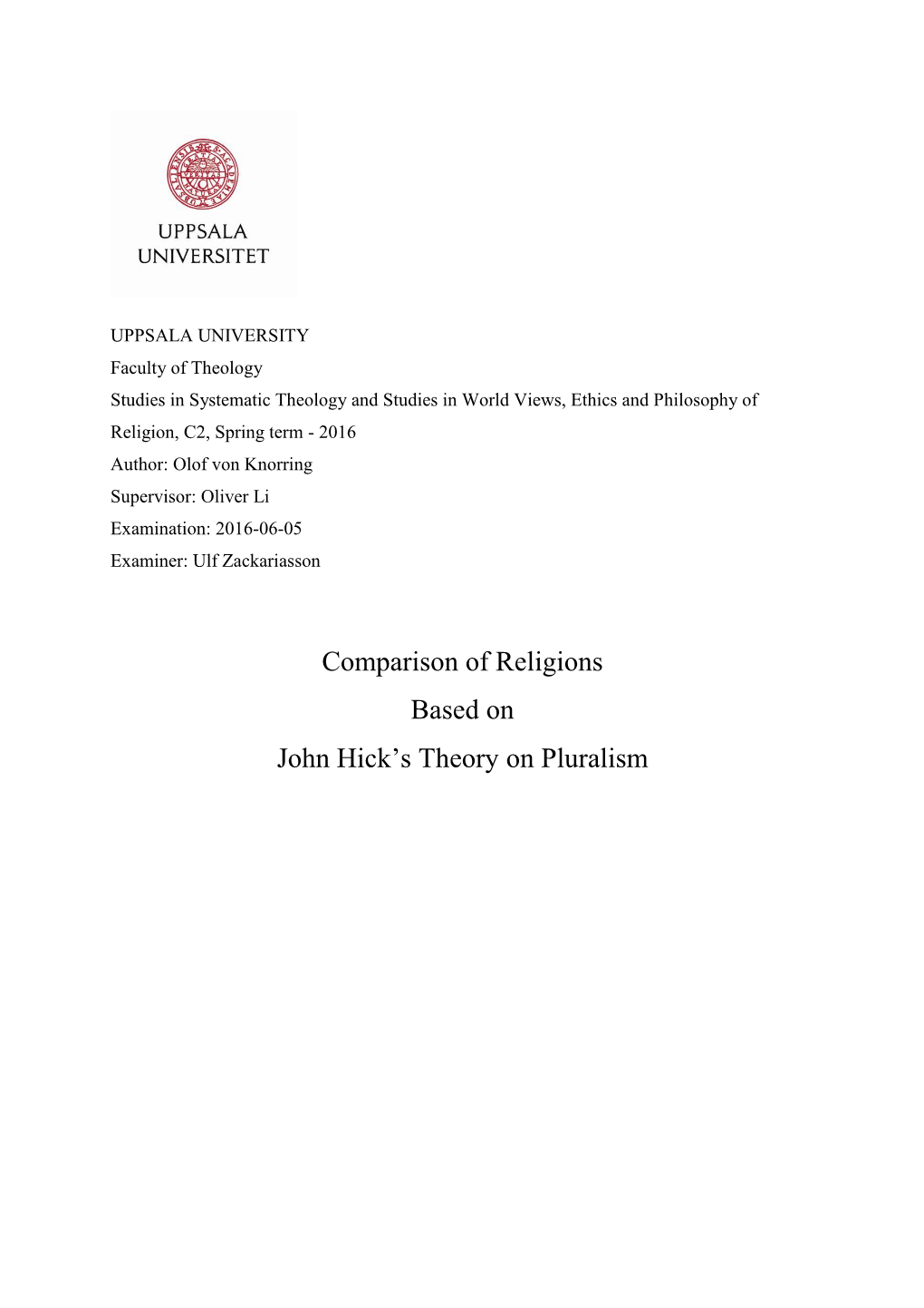 Comparison of Religions Based on John Hick's Theory on Pluralism