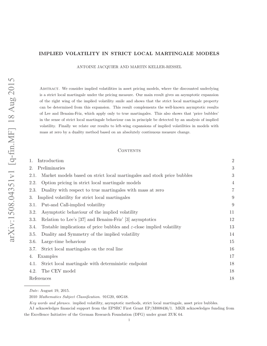 IMPLIED VOLATILITY in STRICT LOCAL MARTINGALE MODELS 3 of Strict Local Martingales (See E.G