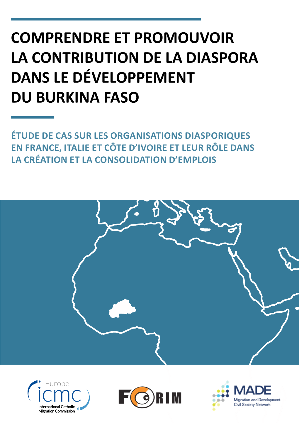 Comprendre Et Promouvoir La Contribution De La Diaspora Dans Le Développement Du Burkina Faso