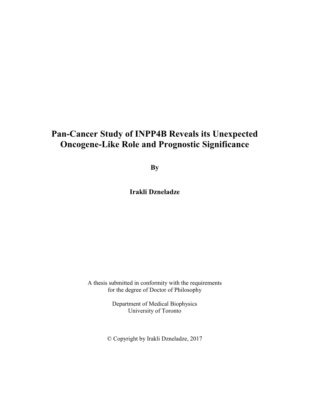 Pan-Cancer Study of INPP4B Reveals Its Unexpected Oncogene-Like Role and Prognostic Significance