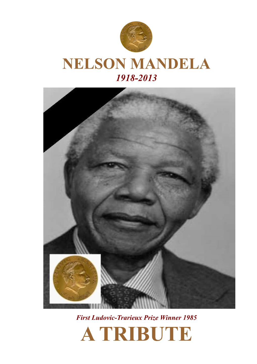 A Tribute to Nelson Mandela