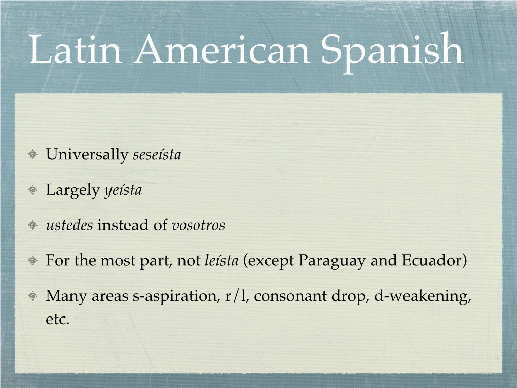 Latin American Spanish