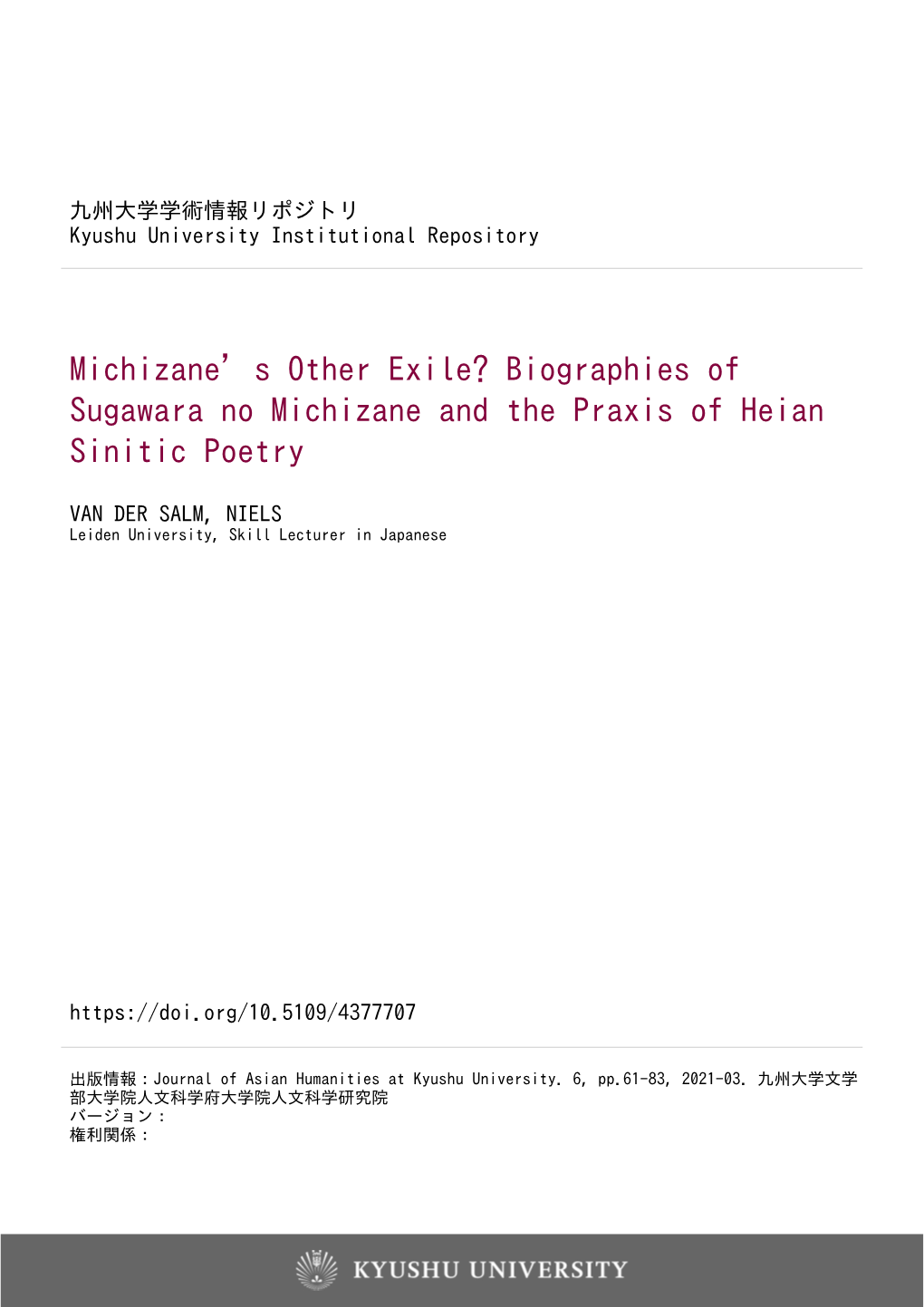 Biographies of Sugawara No Michizane and the Praxis of Heian Sinitic Poetry