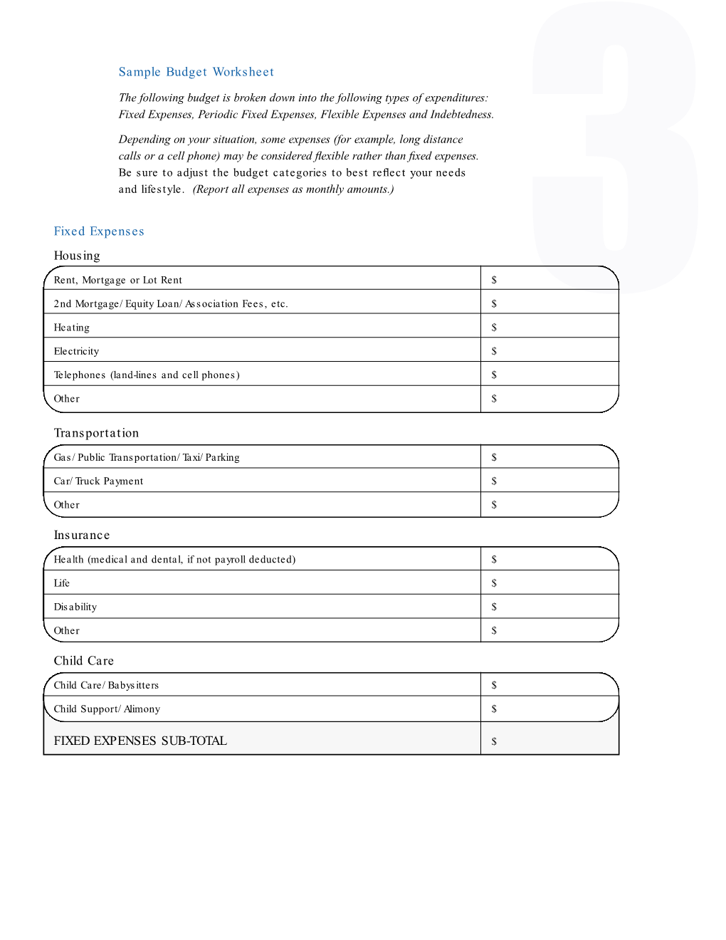 Sample Budget Worksheet Fixed Expenses Housing Transportation Insurance Child Care FIXED EXPENSES SUB-TOTAL