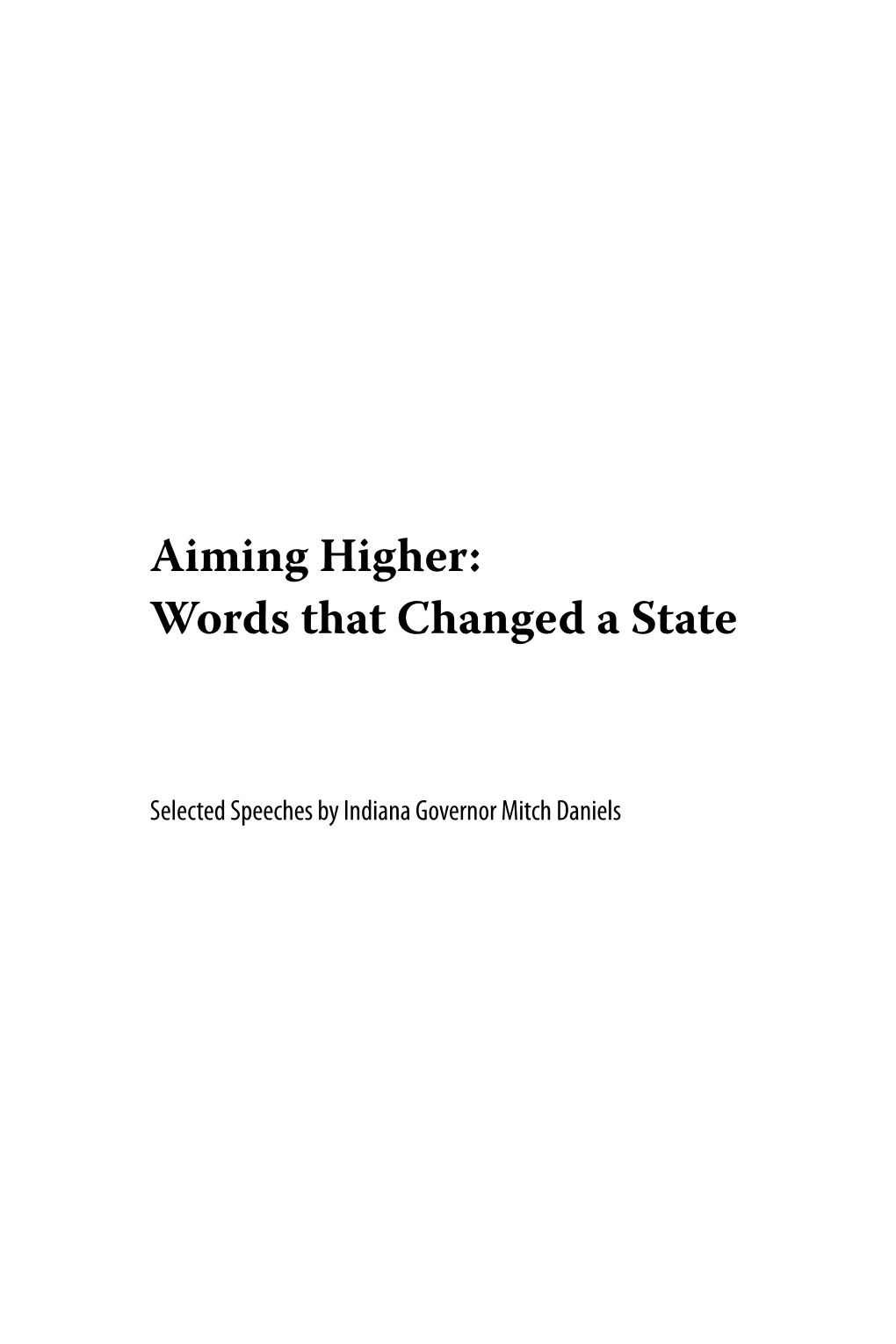 Aiming Higher: Words That Changed a State