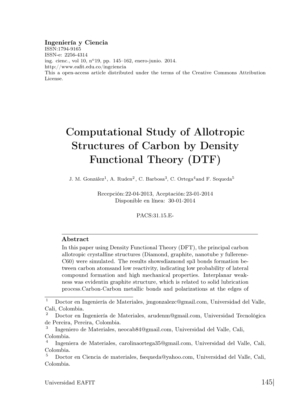 Computational Study of Allotropic Structures of Carbon by Density Functional Theory (DTF)