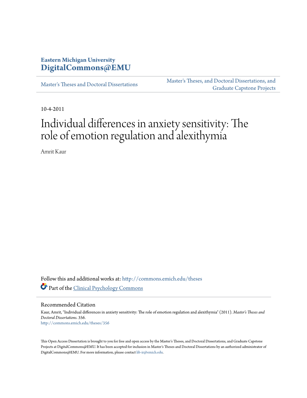 Individual Differences in Anxiety Sensitivity: the Role of Emotion Regulation and Alexithymia Amrit Kaur