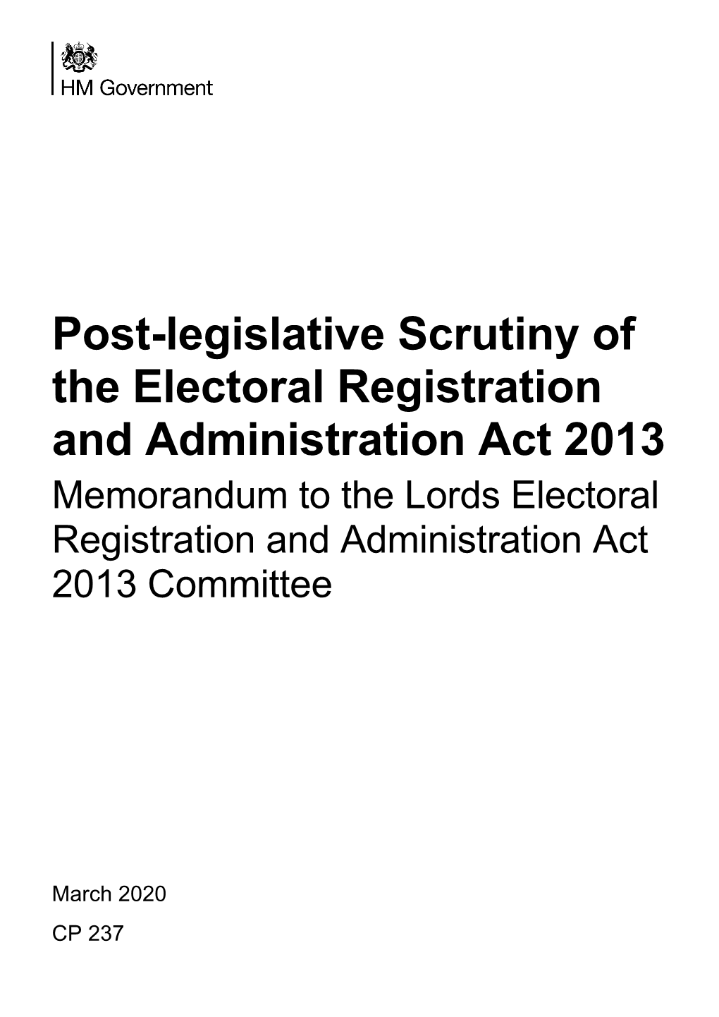 Post-Legislative Scrutiny of the Electoral Registration and Administration Act 2013