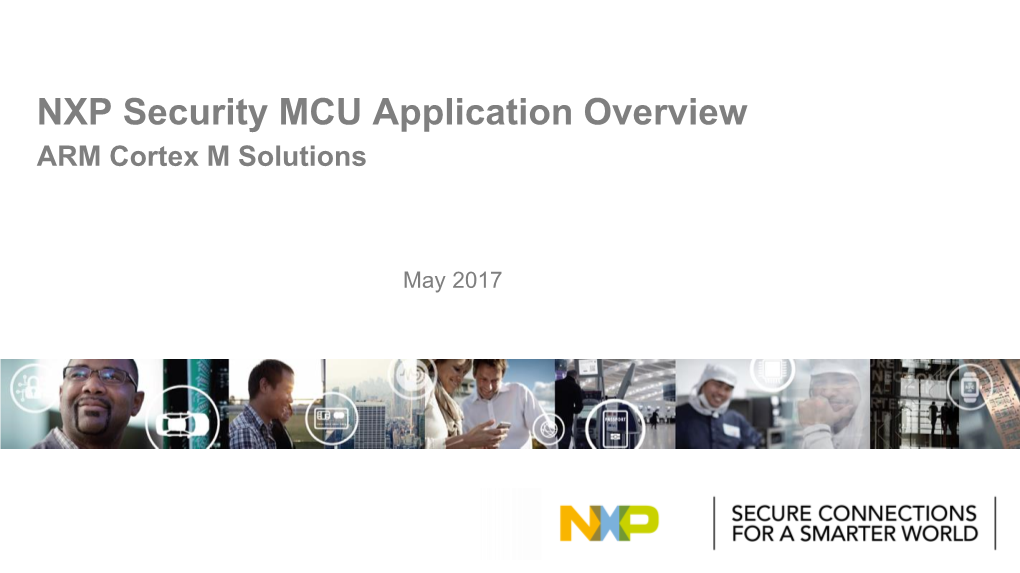 NXP Security MCU Application Overview ARM Cortex M Solutions