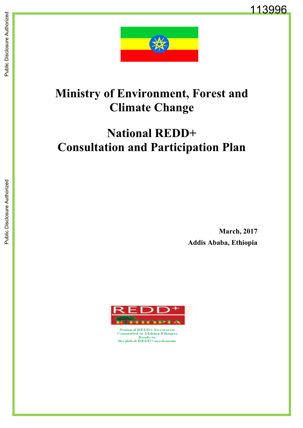 Ministry of Environment, Forest and Climate Change National REDD+ Consultation and Participation Plan