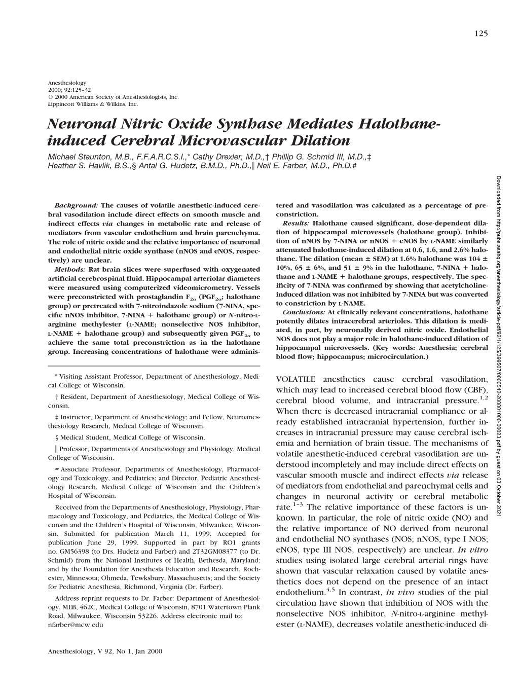 Neuronal Nitric Oxide Synthase Mediates Halothane- Induced Cerebral Microvascular Dilation Michael Staunton, M.B., F.F.A.R.C.S.I.,* Cathy Drexler, M.D.,† Phillip G