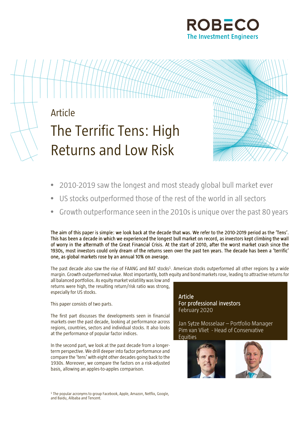 The Terrific Tens: High Returns and Low Risk