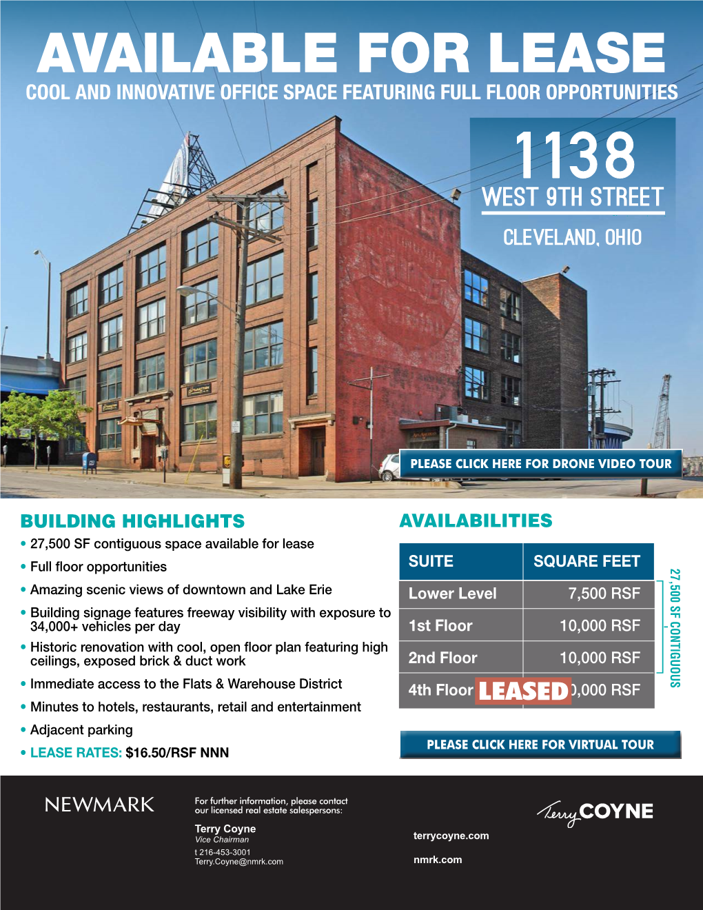 AVAILABLE for LEASE COOL and INNOVATIVE OFFICE SPACE FEATURING FULL FLOOR OPPORTUNITIES 1138 West 9Th Street Cleveland, Ohio