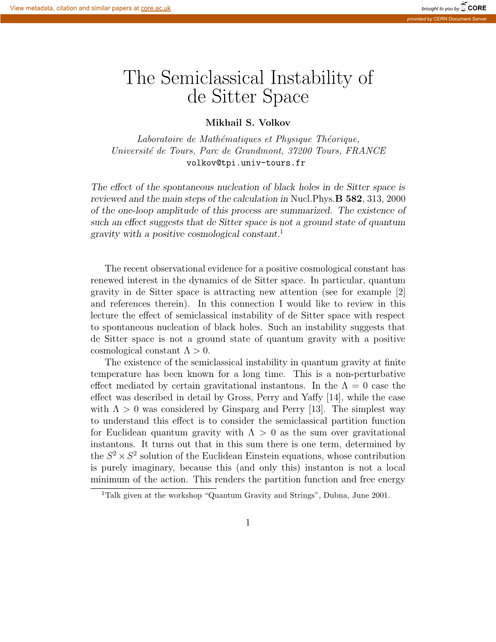 The Semiclassical Instability of De Sitter Space