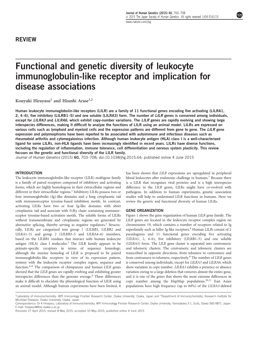 Functional and Genetic Diversity of Leukocyte Immunoglobulin-Like Receptor and Implication for Disease Associations
