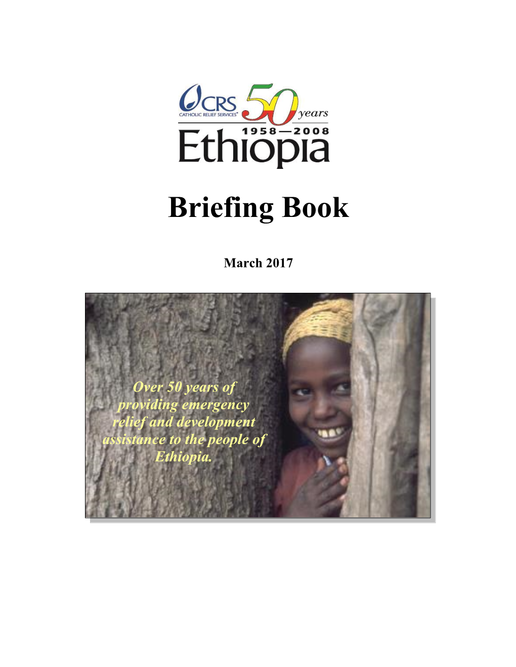 CRS F2F Ethiopia Volunteer Country Briefing Document