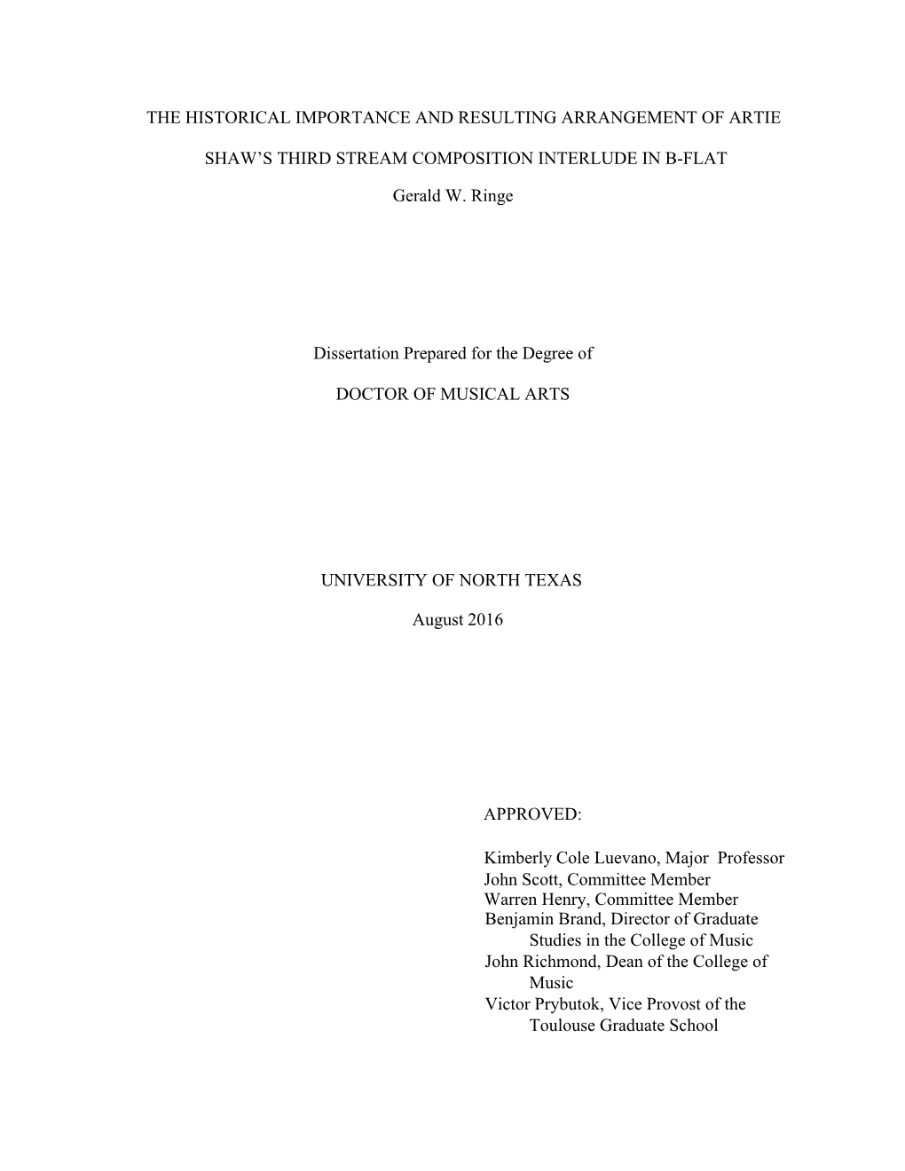 The Historical Importance and Resulting Arrangement of Artie Shaw's Third Stream Composition Interlude in B-Flat