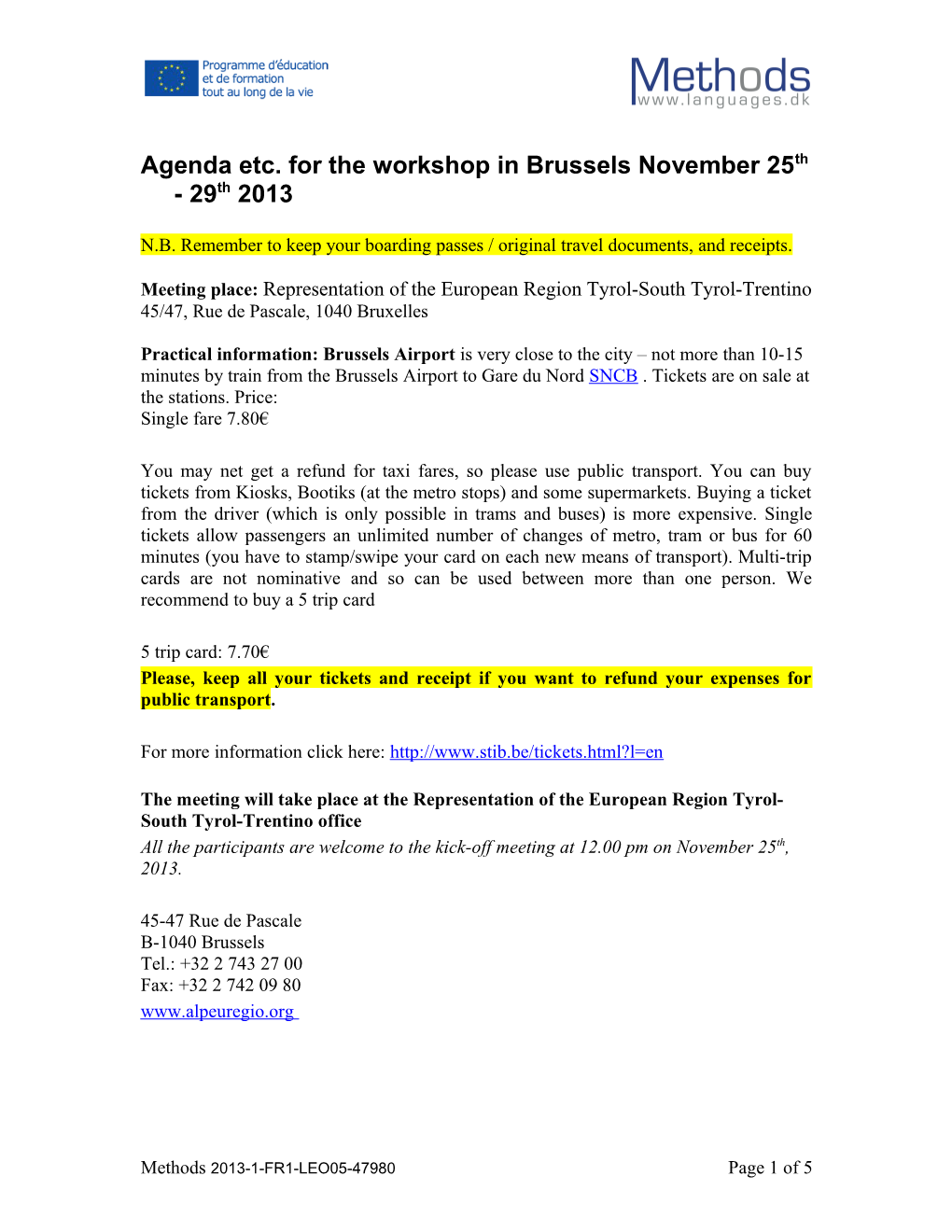 Agenda for Brussels Workshop