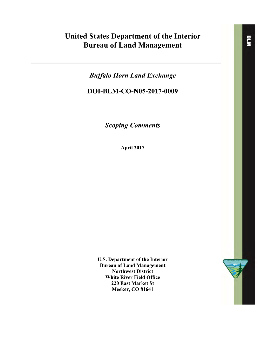 United States Department of the Interior Bureau of Land Management