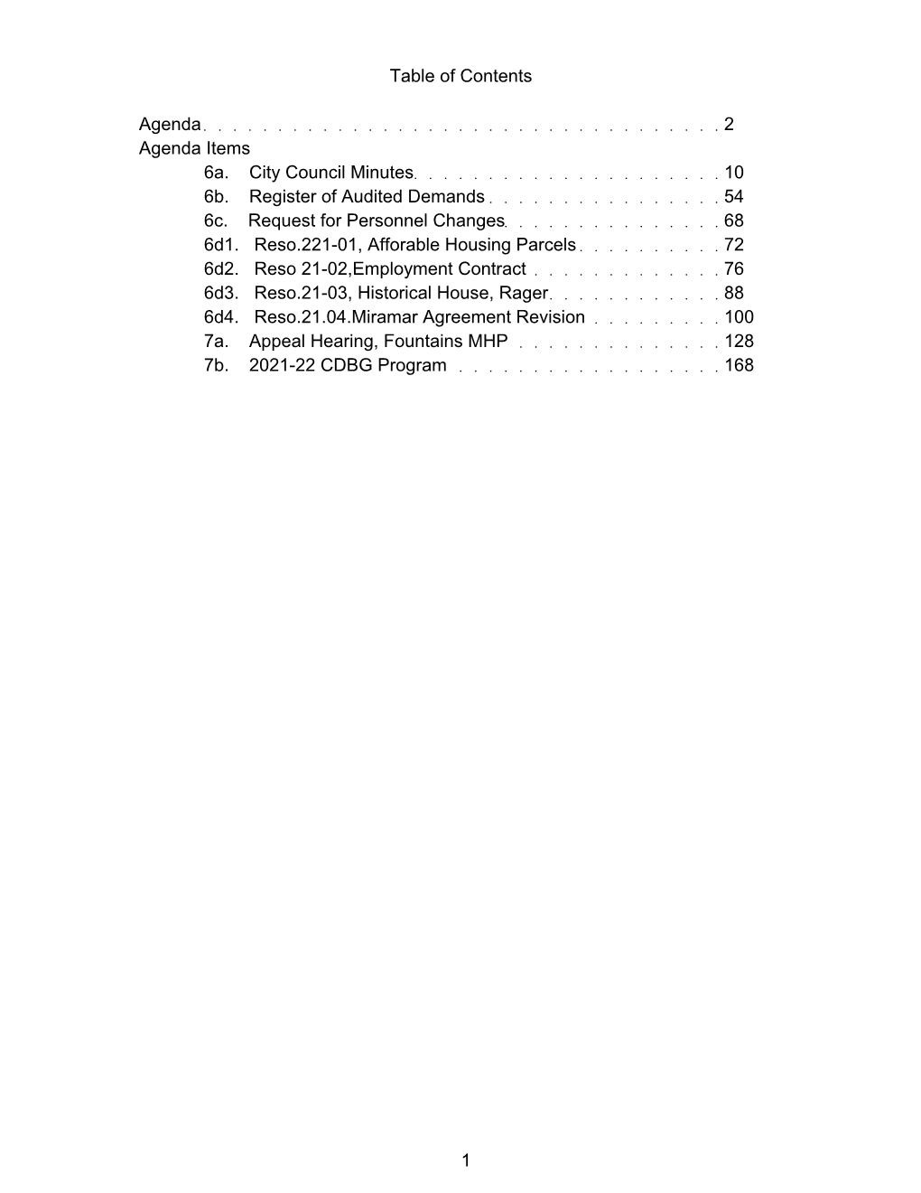 Table of Contents Agenda 2 Agenda Items 6A. City Council Minutes 10