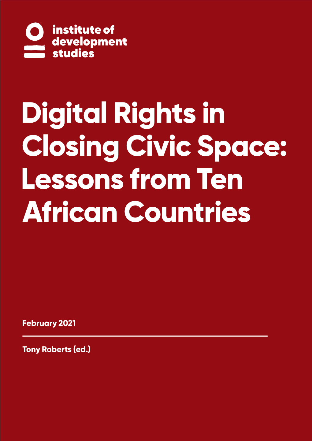 Digital Rights in Closing Civic Space: Lessons from Ten African Countries