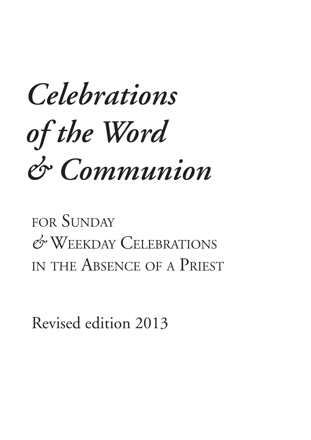 Celebrations of the Word & Communion