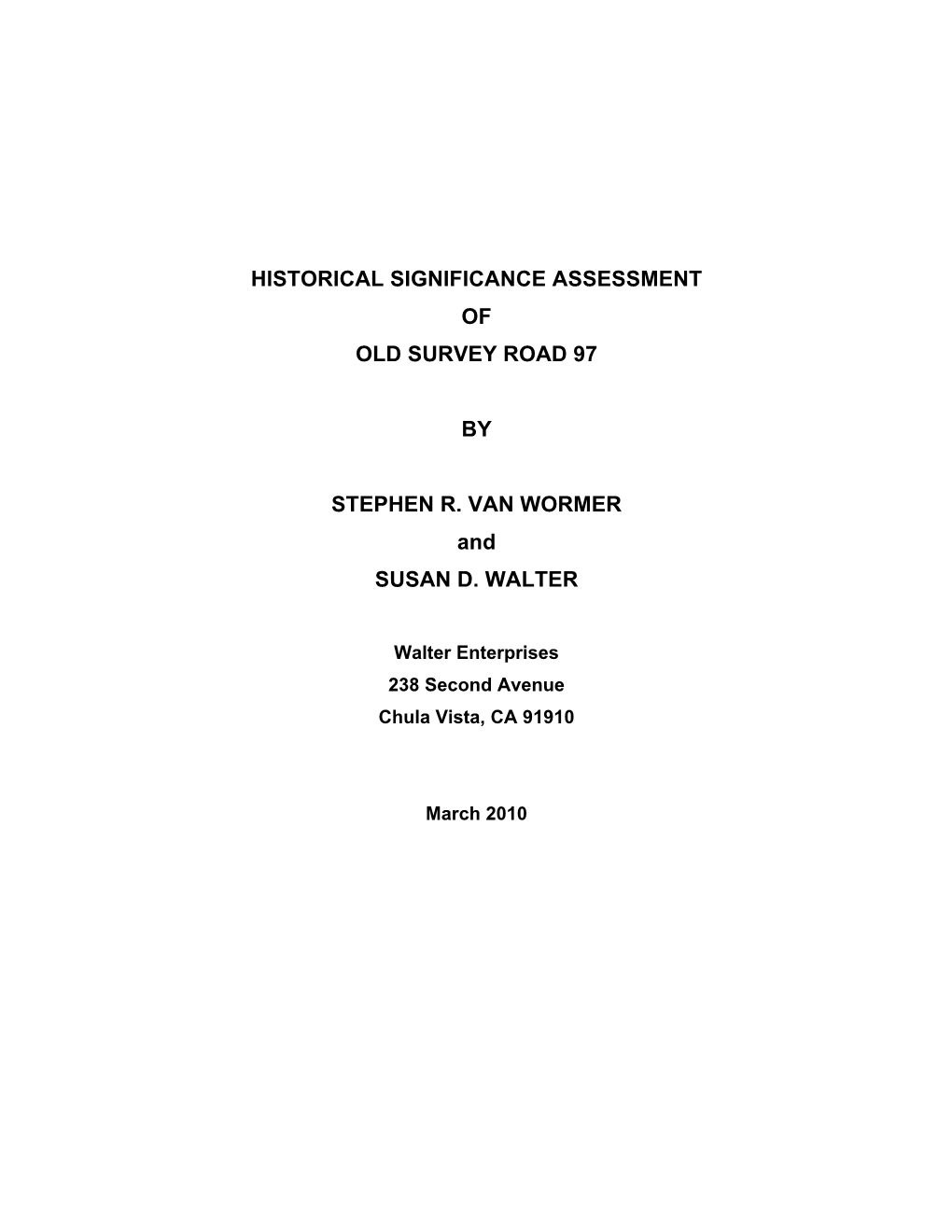 Historical Significance Assessment of Old Survey Road 97