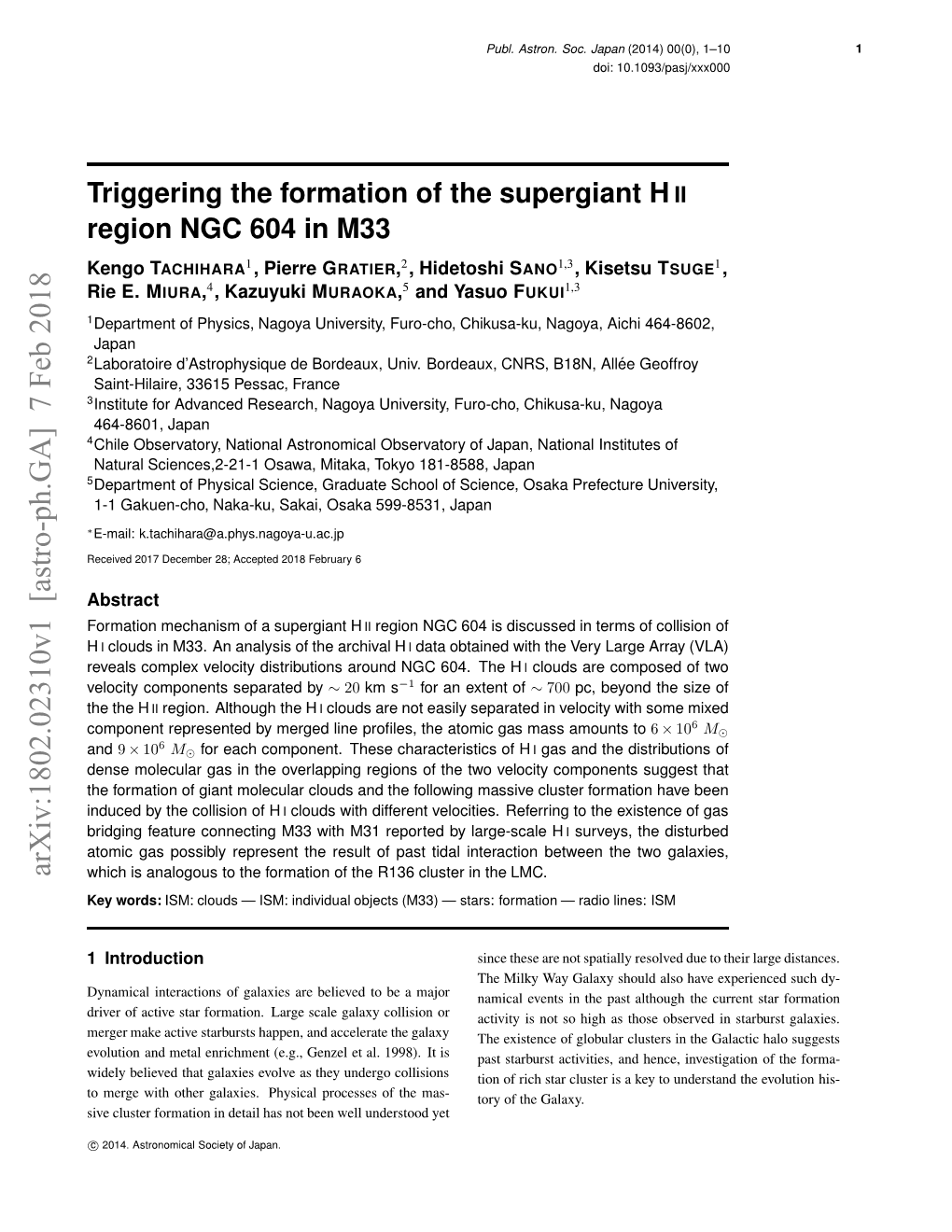 Triggering the Formation of the Supergiant H II Region NGC 604 In