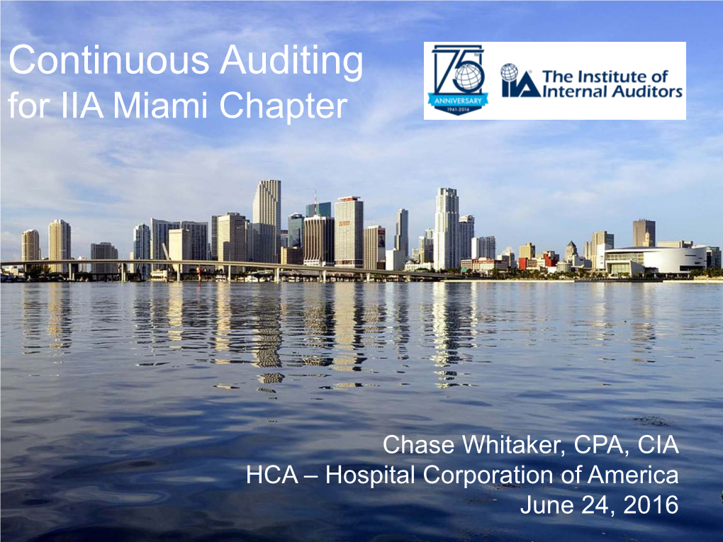 Continuous Auditing for IIA Miami Chapter