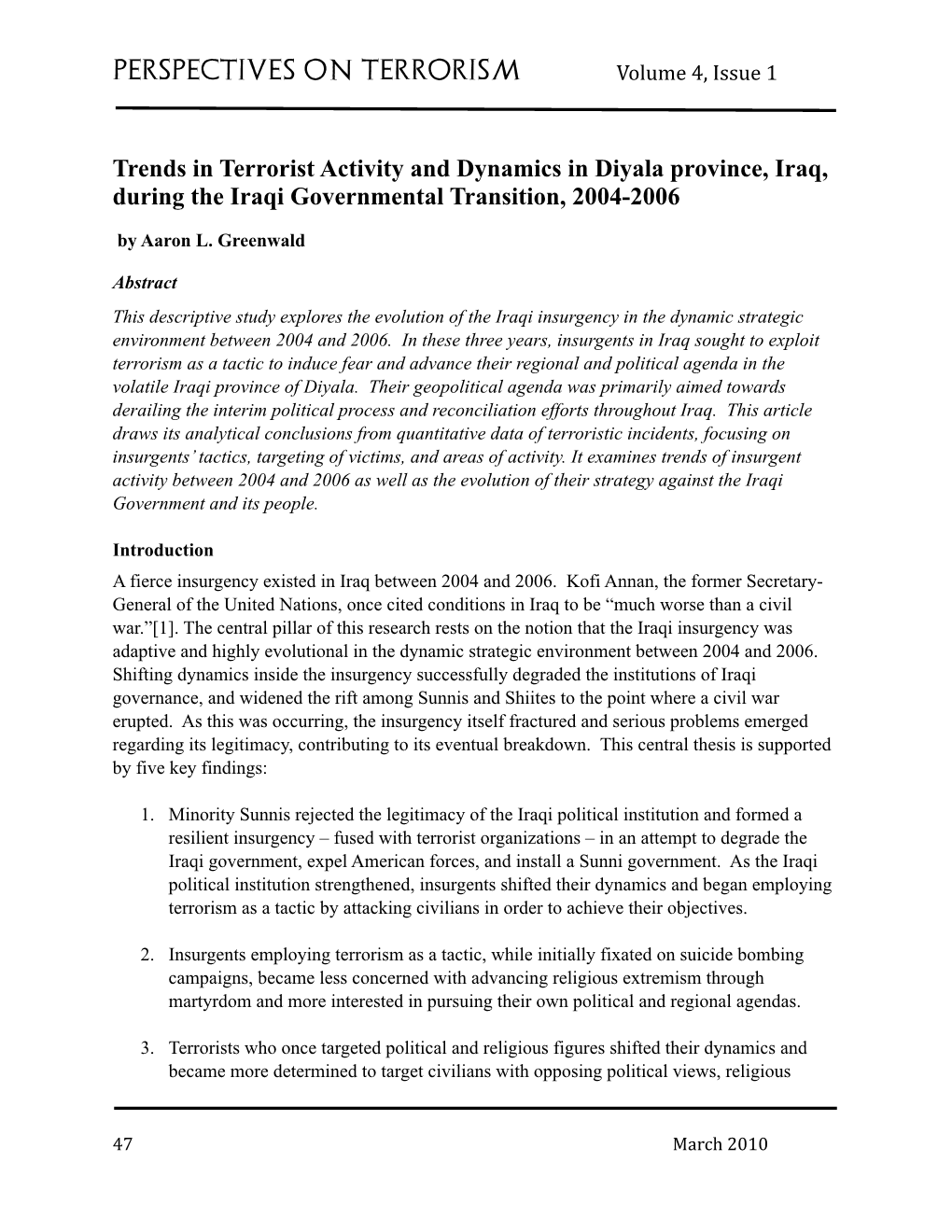 Trends in Terrorist Activity and Dynamics in Diyala Province, Iraq, During the Iraqi Governmental Transition, 2004-2006