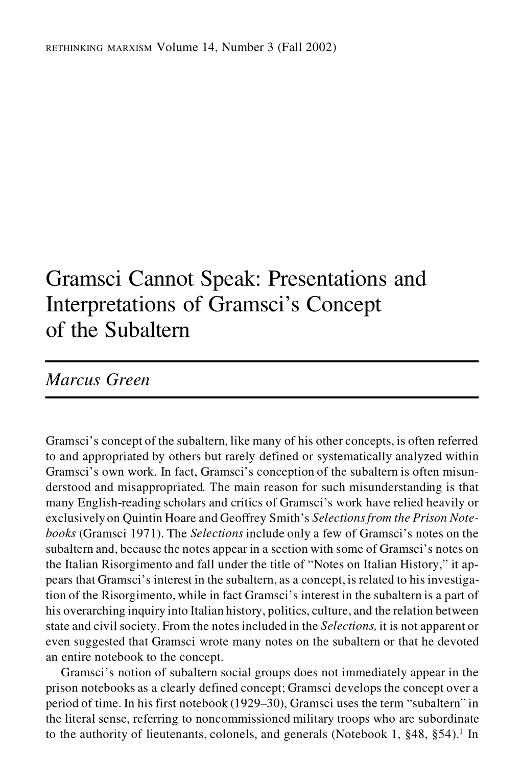 Gramsci Cannot Speak: Presentations and Interpretations of Gramsci’S Concept of the Subaltern