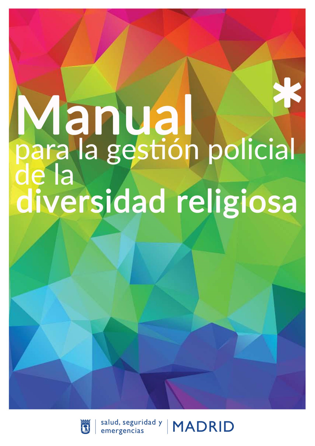 Manual Para La Gestión Policial De La Diversidad Religiosa