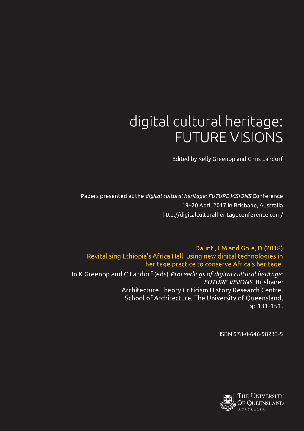 Digital Cultural Heritage: FUTURE VISIONS