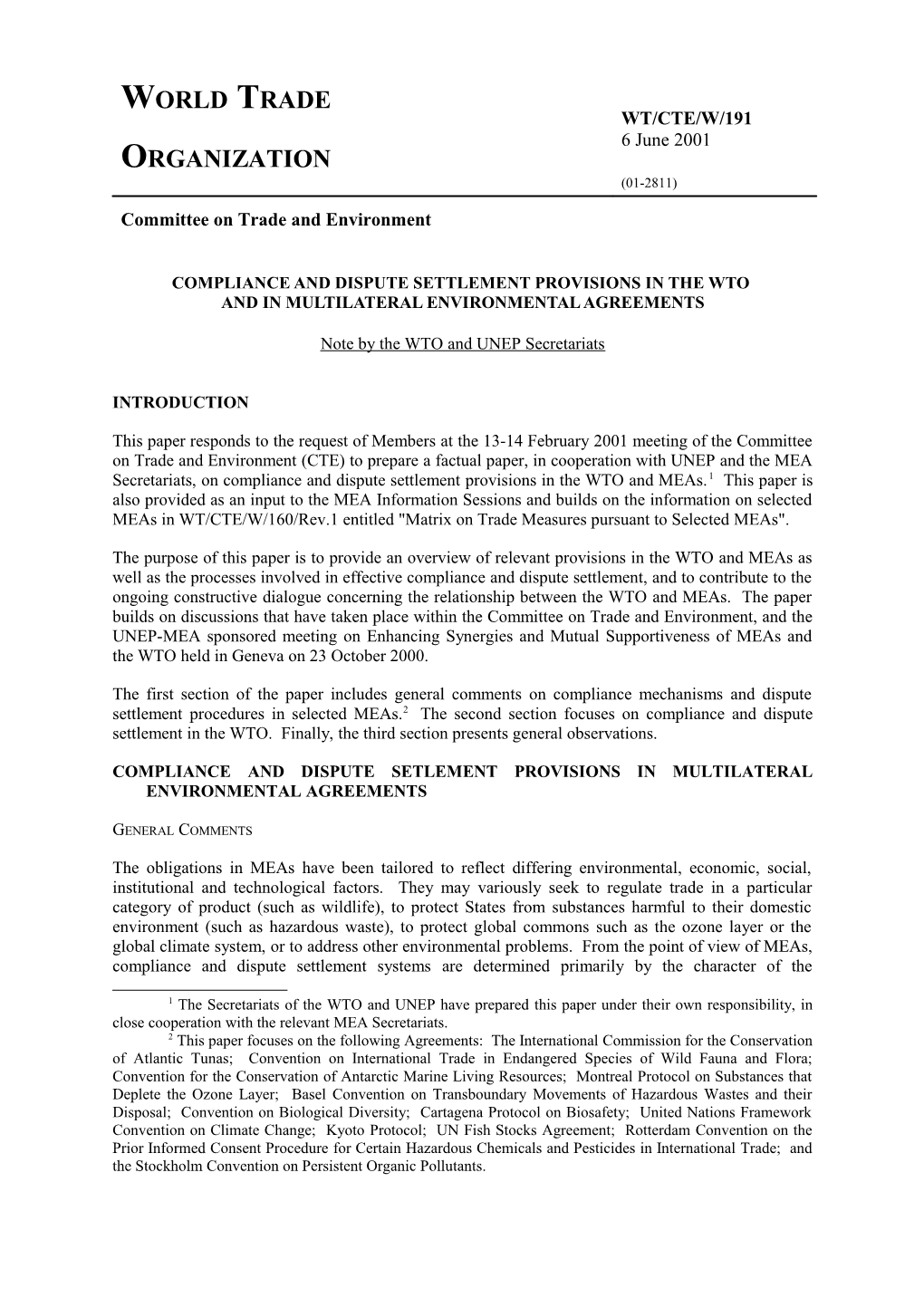 Compliance and Dispute Settlement Provisions in the WTO and in Multilateral Environmental