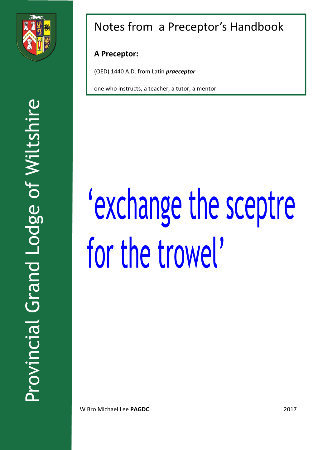 Preceptor's Handbook 'The Sceptre for the Trowell'